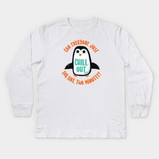 Chill Out Kids Long Sleeve T-Shirt